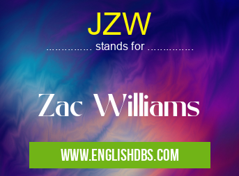 JZW means Zac Williams JZW