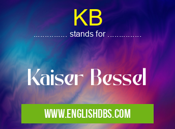 KB means Kaiser Bessel KB