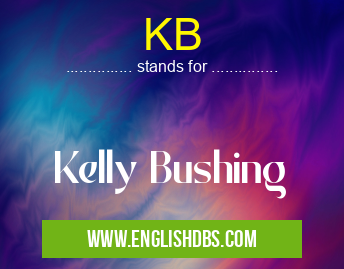 KB means Kelly Bushing KB