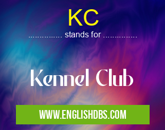KC means Kennel Club KC