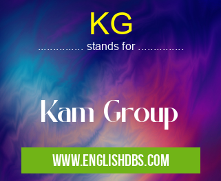 KG means Kam Group KG