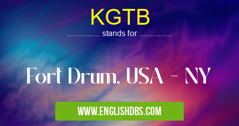 KGTB means Fort Drum, USA - NY KGTB