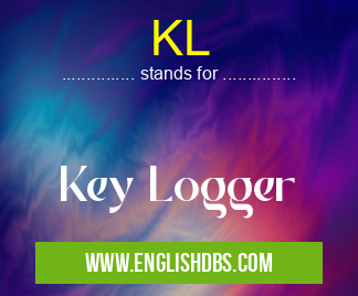 KL means Key Logger KL