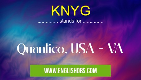 KNYG means Quantico, USA - VA KNYG