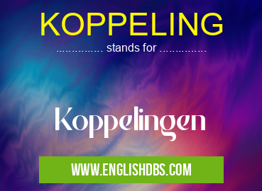 KOPPELING means Koppelingen KOPPELING