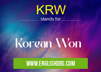 KRW means Korean Won KRW