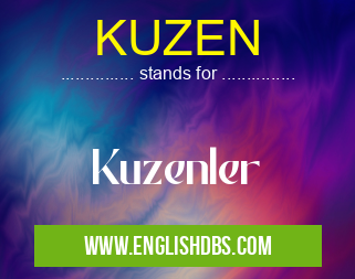 KUZEN means Kuzenler KUZEN