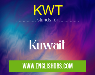 KWT means Kuwait KWT