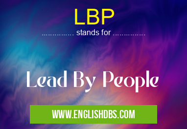 LBP means Lead By People LBP