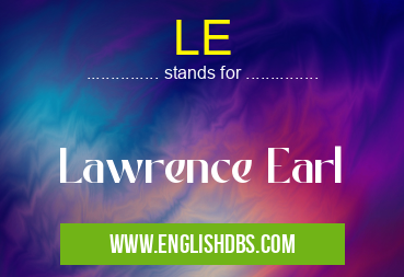 LE means Lawrence Earl LE