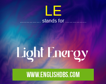 LE means Light Energy LE