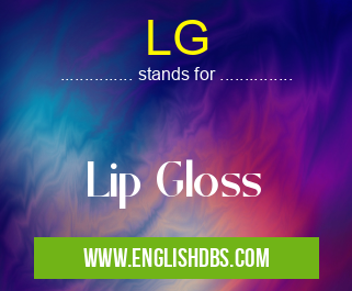 LG means Lip Gloss LG