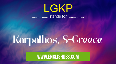 LGKP means Karpathos, S-Greece LGKP