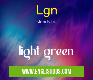 Lgn means light green Lgn