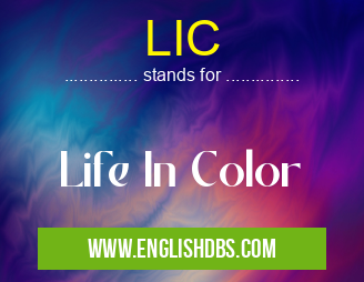 LIC means Life In Color LIC