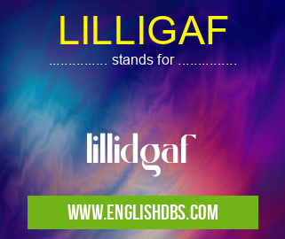 LILLIGAF means lillidgaf LILLIGAF