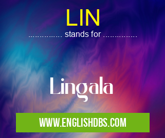 LIN means Lingala LIN