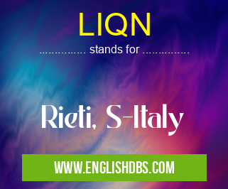 LIQN means Rieti, S-Italy LIQN