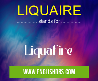 LIQUAIRE means Liquafire LIQUAIRE
