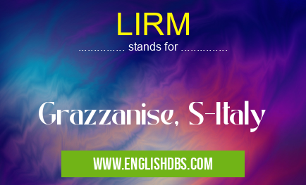 LIRM means Grazzanise, S-Italy LIRM