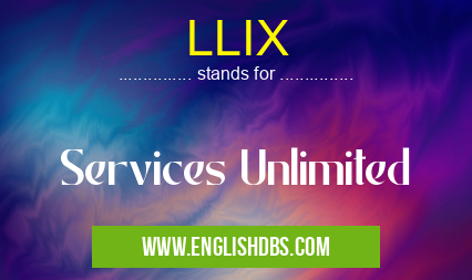 LLIX means Services Unlimited LLIX