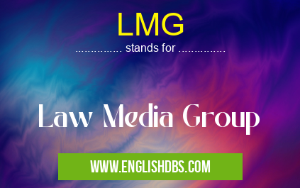 LMG means Law Media Group LMG