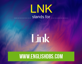 LNK means Link LNK