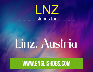 LNZ means Linz, Austria LNZ