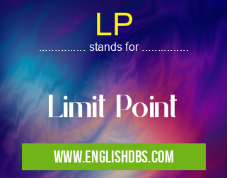 LP means Limit Point LP