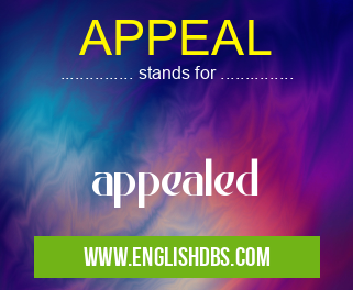 APPEAL means appealed APPEAL