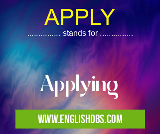 APPLY means Applying APPLY