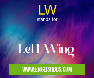 LW means Left Wing LW