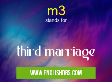 m3 means third marriage m3