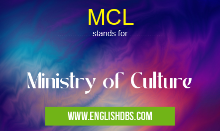 MCL means Ministry of Culture MCL