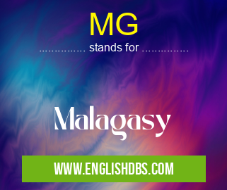 MG means Malagasy MG