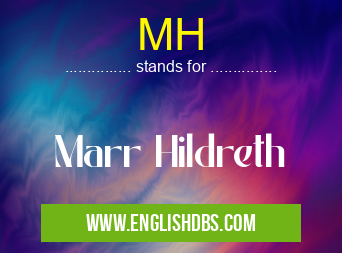 MH means Marr Hildreth MH