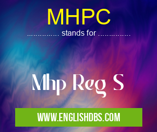 MHPC means Mhp Reg S MHPC