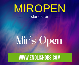 MIROPEN means Mir's Open MIROPEN