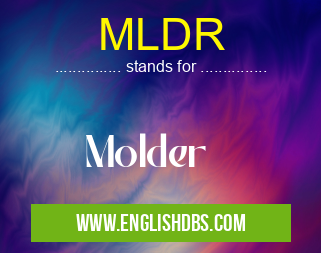 MLDR means Molder MLDR
