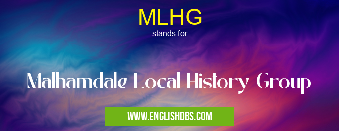 MLHG means Malhamdale Local History Group MLHG