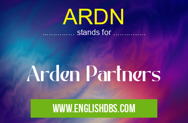 ARDN means Arden Partners ARDN