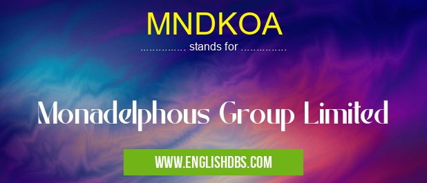 MNDKOA means Monadelphous Group Limited MNDKOA