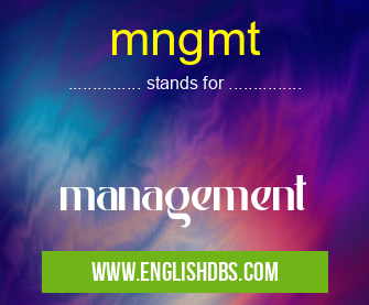 mngmt means management mngmt