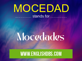 MOCEDAD means Mocedades MOCEDAD