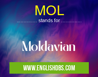 MOL means Moldavian MOL