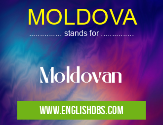 MOLDOVA means Moldovan MOLDOVA