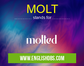 MOLT means molted MOLT