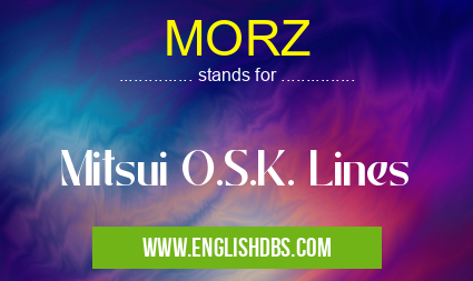MORZ means Mitsui O.S.K. Lines MORZ