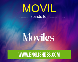 MOVIL means Moviles MOVIL