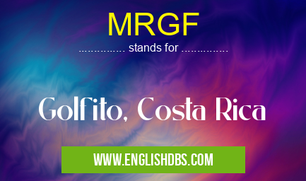 MRGF means Golfito, Costa Rica MRGF